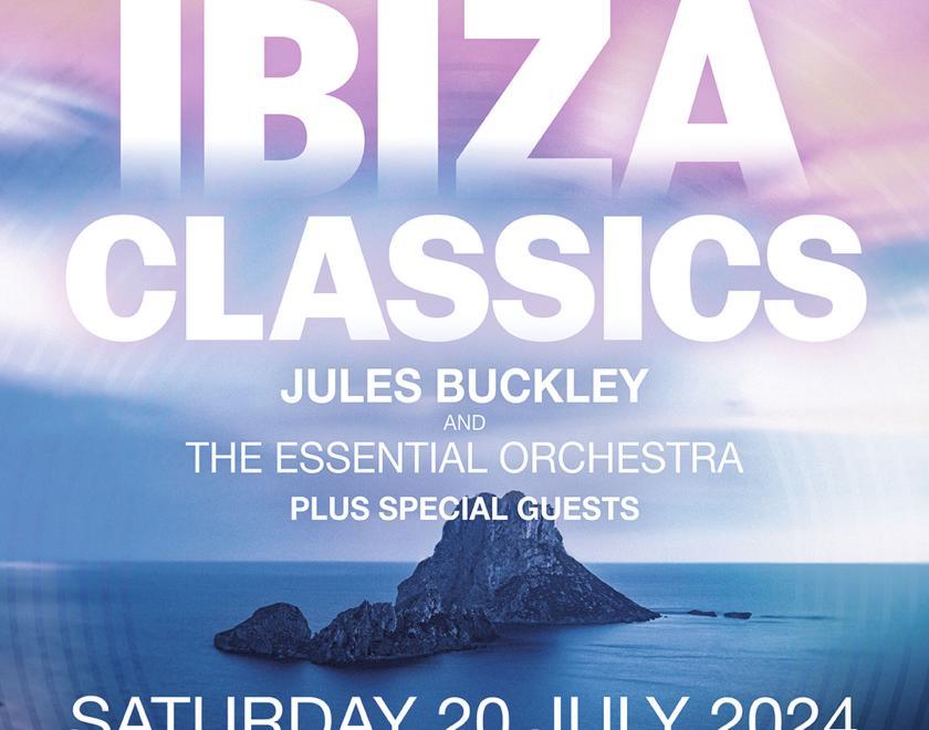 Pete Tong Ibiza Classics With Jules Buckley & The Essential Orchestra