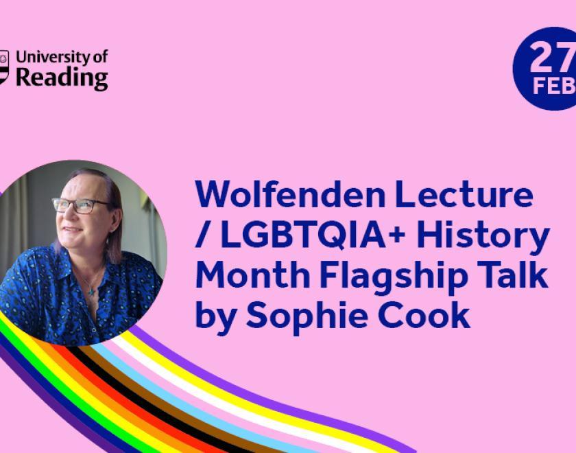 Wolfenden & LGBTQIA+ History Month Flagship Event with Sophie Cook