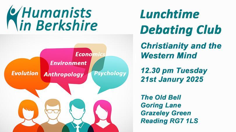 Lunchtime Debating: Christianity and the Western Mind