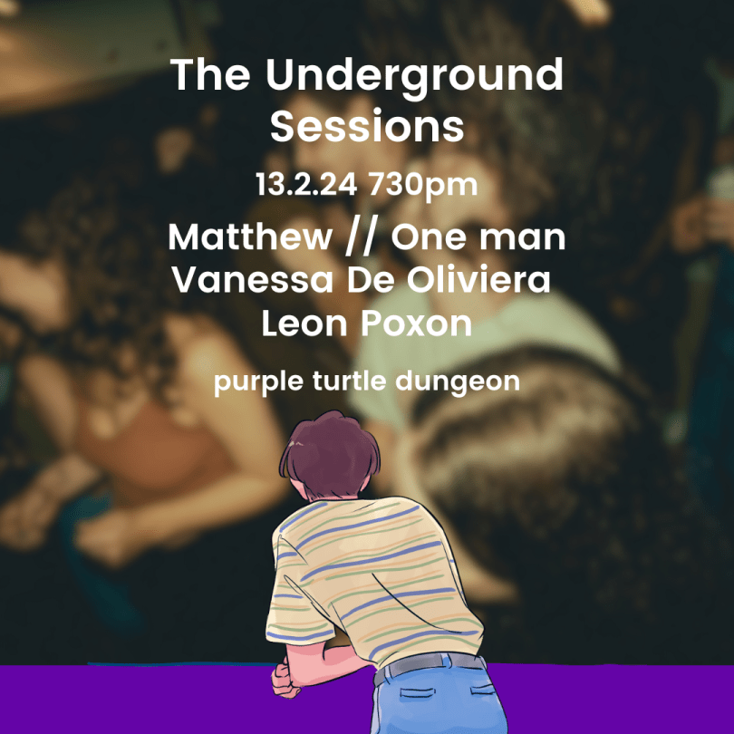 The Underground Sessions: @ The Turtle  A new night for acoustic acts and singer songwriters....
