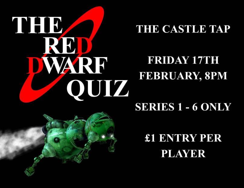 Black background poster. Left-hand side says "The Red Dwarf Quiz" in offset white lettering except the D's which are red and there is a red ring at a slant around the words  reminiscent of a planetary ring. Below the title is a blobby green spaceship - the Starbug - from the show. Right hand side has white text with info about the quiz; see main page text for same details.