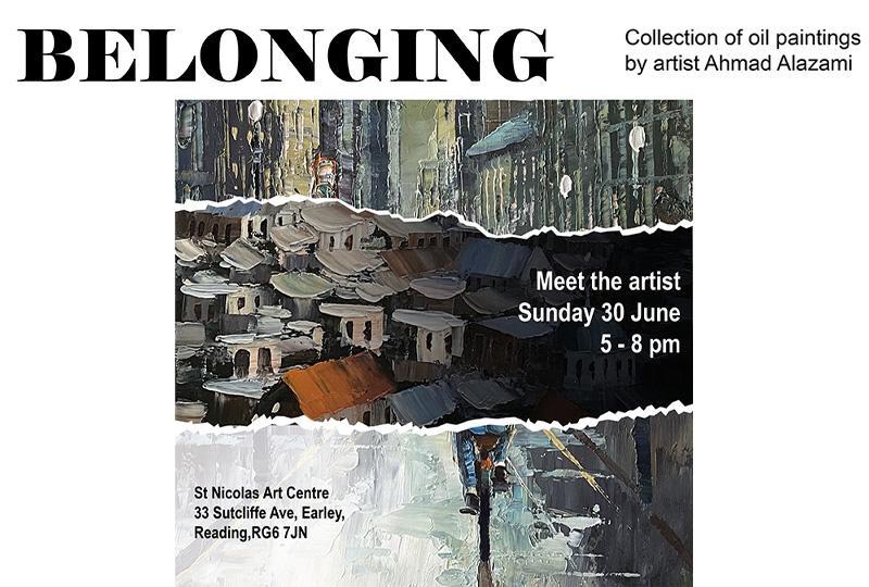 “Belonging”: An exhibition of oil paintings by artist Ahmad Alazami