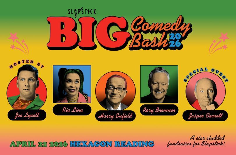 The Big Comedy Bash 2026. 22 April 2026 at The Hexagon.