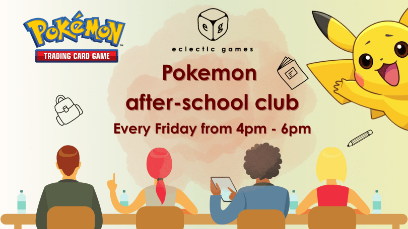 pokemon after school club every friday from 4-6pm