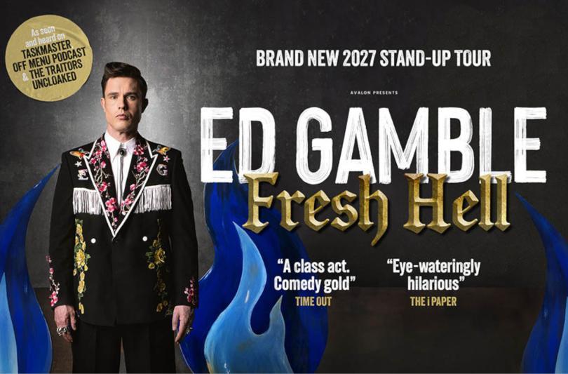 Ed Gamble: Fresh Hell. The Hexagon April 2027