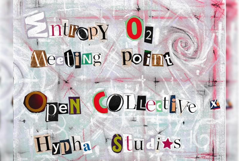 Entropy 02: The Meeting Point poster with lettering cut out of magazines