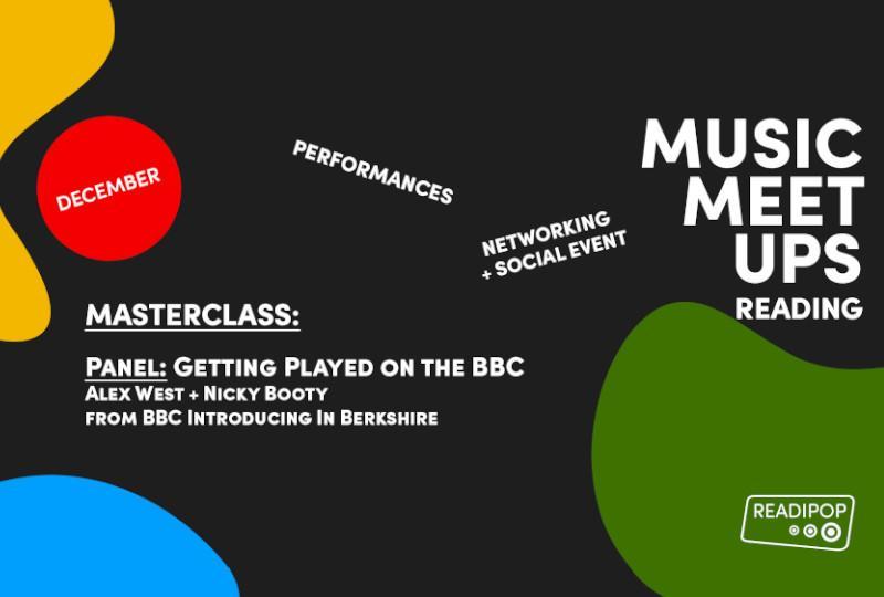 Join us and BBC Introducing in Berkshire for industry insights, performances and networking!