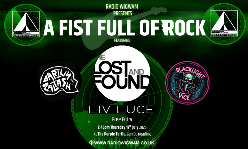Radio Wigwam Presents..  A FISTFUL OF ROCK  with  THE LOST AND FOUND BLACKLIGHT VICE DARIUS ZOLTASH  FREE ENTRY / 18+ ID Required