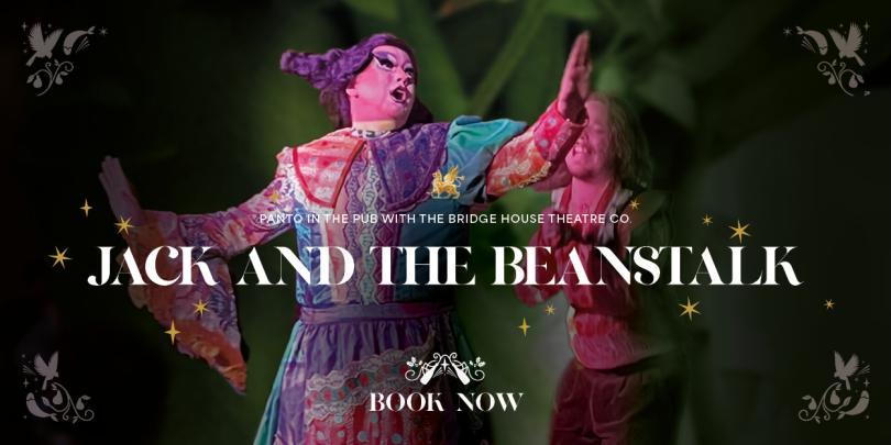 Panto In The Pub: Jack & The Beanstalk