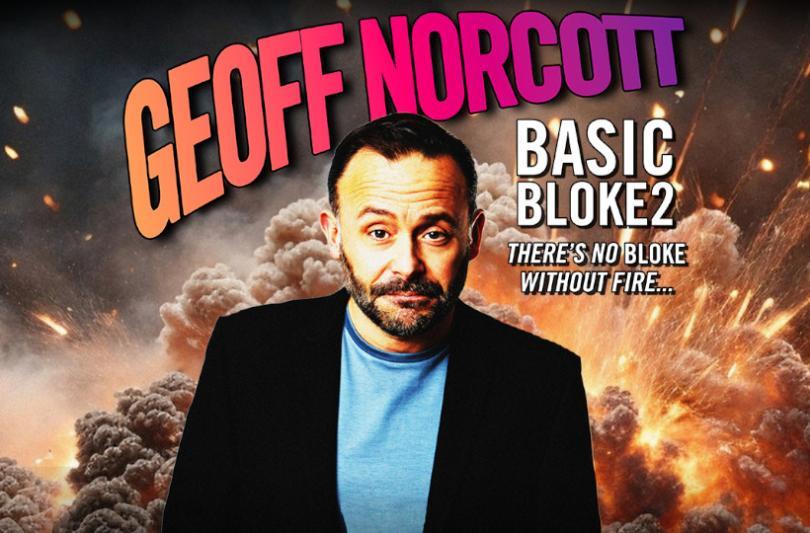 Geoff Norcott Basic Bloke 2: Reading Town Hall October 2025
