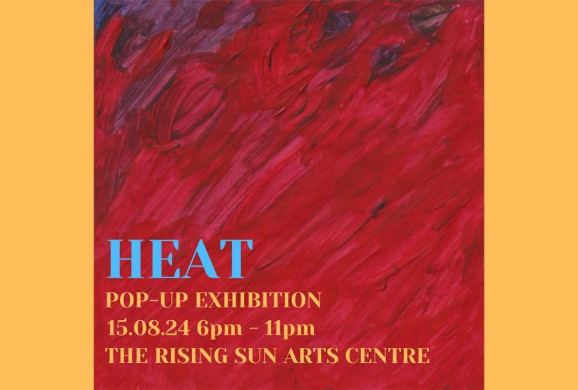 HEAT: a pop-up exhibition