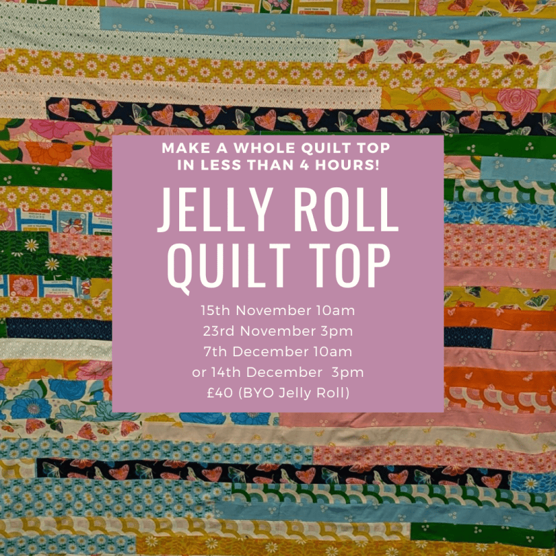 Flyer detailing all dates of the Jelly Roll Quilt Top workshop