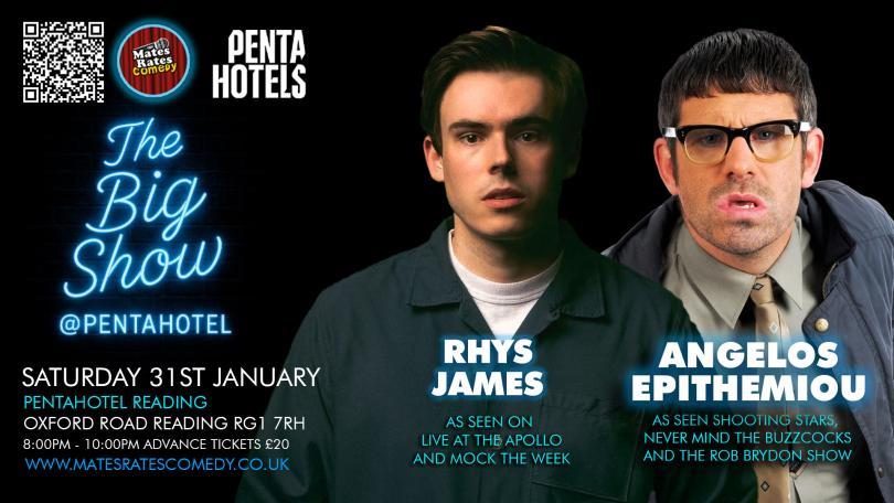 The Big Show at Penta Hotel with Angelos Epithemiou & Rhys James