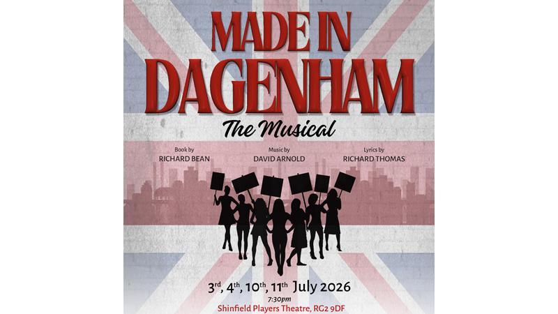 Shinfield Players Theatre Senior Youth Group - Made In Dagenham