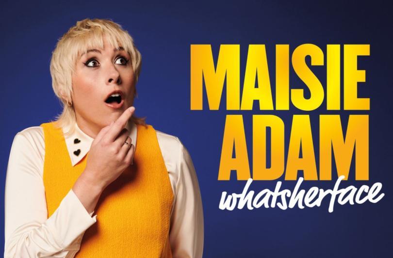 Maisie Adam - whatsherface