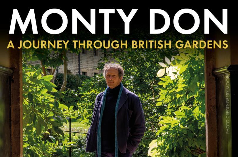 Monty Don: A Journey Through British Gardens. The Hexagon April 2026