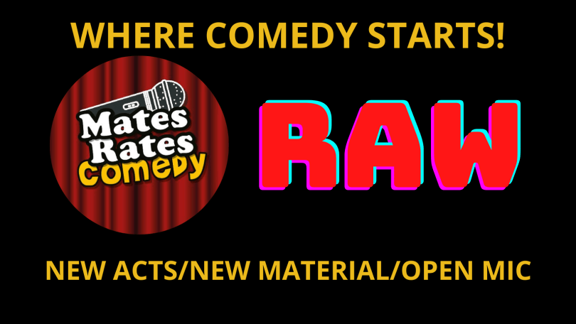 Mates Rates Comedy Raw, November 6
