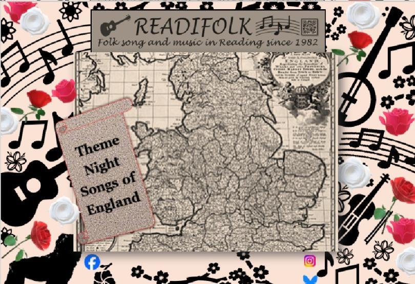 Poster advertising Readifolk's Theme Might "Songs and Tunes of England". In the centre is an old map of England and Wales. The map is surrounded by shapes of musical instruments, musical notes, red and white roses, and a silhouette of the Maiwand Lion.