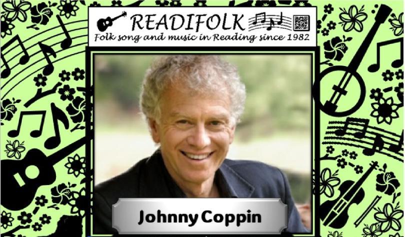 Poster advertising Den Miller at Readifolk on 12th April. In the centre is a photPoster advertising Johnny Coppin at Readifolk. In the centre is a photo of Johnny Coppin, smiling for the camera. The image is surrounded by images of musical notation and insturments against a light green background