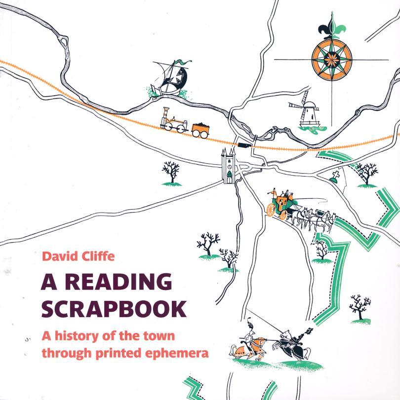 An old hand drawn map of part of Reading with the text A reading scrapbook