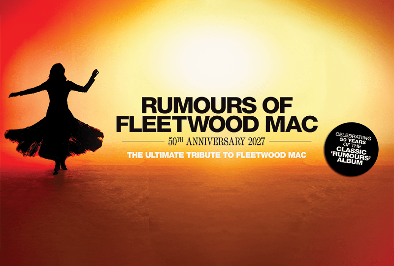 Rumours of Fleetwood Mac, Reading Hexagon, March 2027