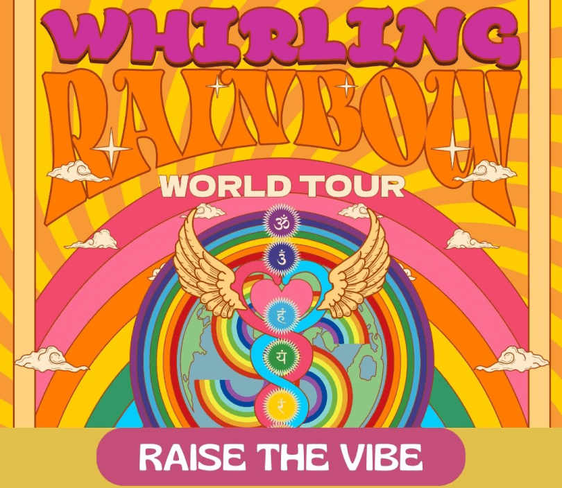 Whirling Rainbow: Raise The Vibe