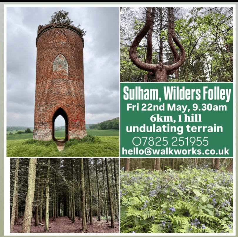 Walk Works - Friday 22nd May, Sulham & Wilders Folly