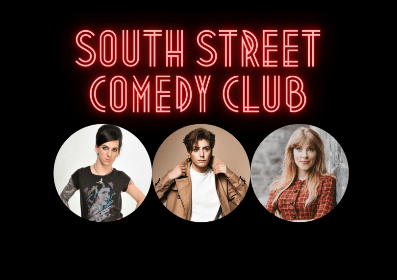 South Street Comedy Club logo, with circular images of comedians Andrew O'Neill, Sarah Keyworth and Aideen McQueen