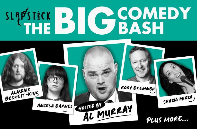 The Big Comedy Bash 12 April at The Hexagon