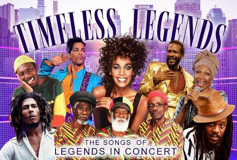 Promotional artwork. Photo collage of the acts this event pays tribute to including Whitney Houston, Prince, Bob Marley and more. Text reads 'Timeless Legends The Songs of Legends in Concert'.