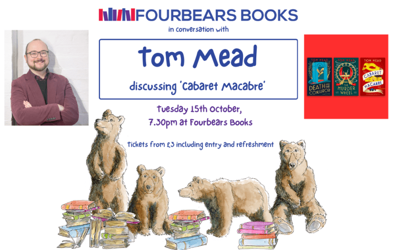 Fourbears Books in Conversation with author Tom Mead