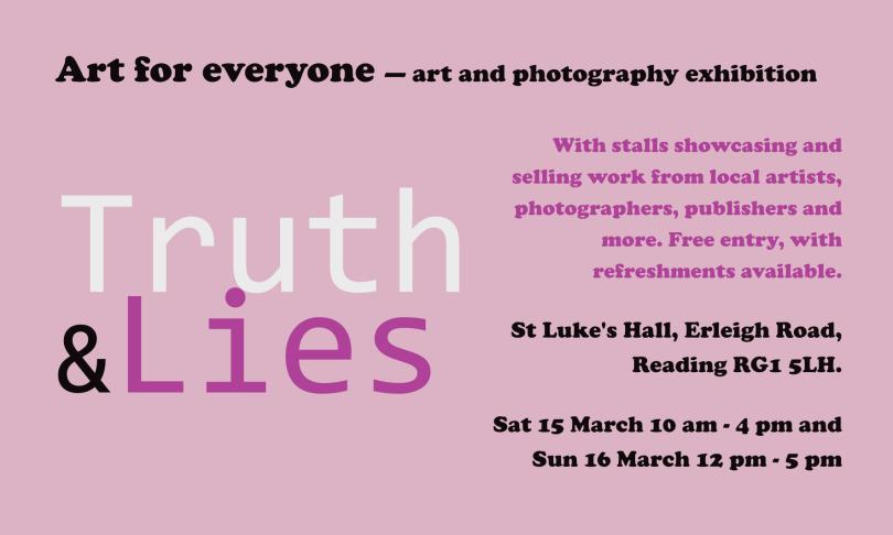 Truth & Lies an exhibition of art and photography at St Luke’s Hall