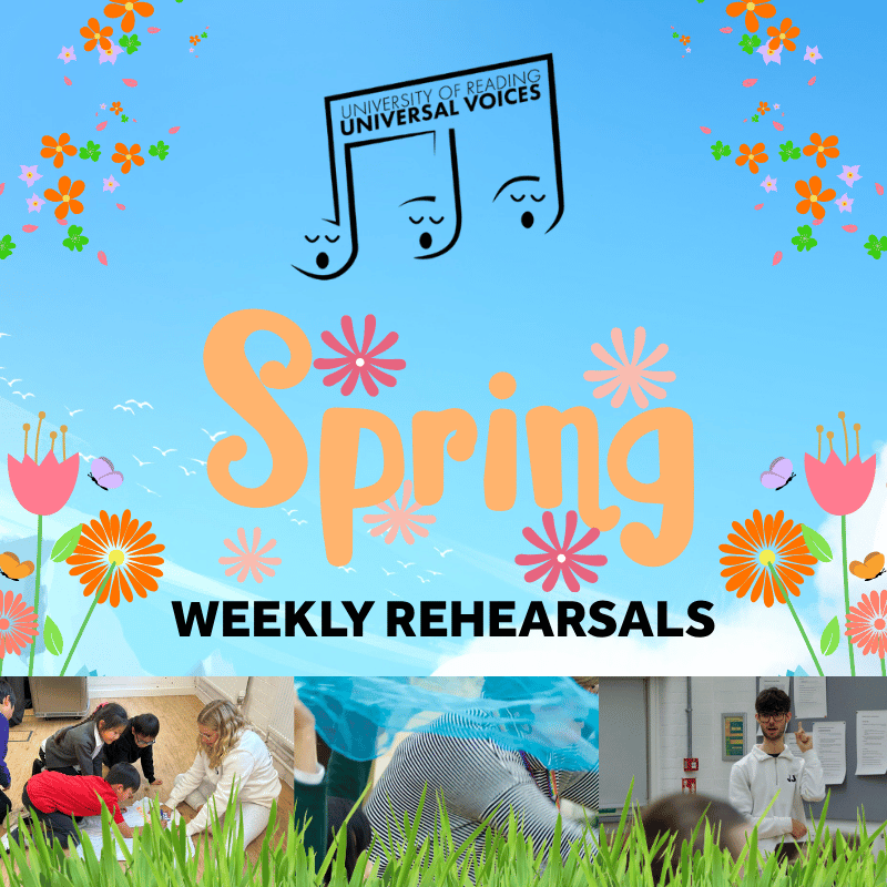 Graphic promoting Universal Voices Spring Term weekly rehearsals.