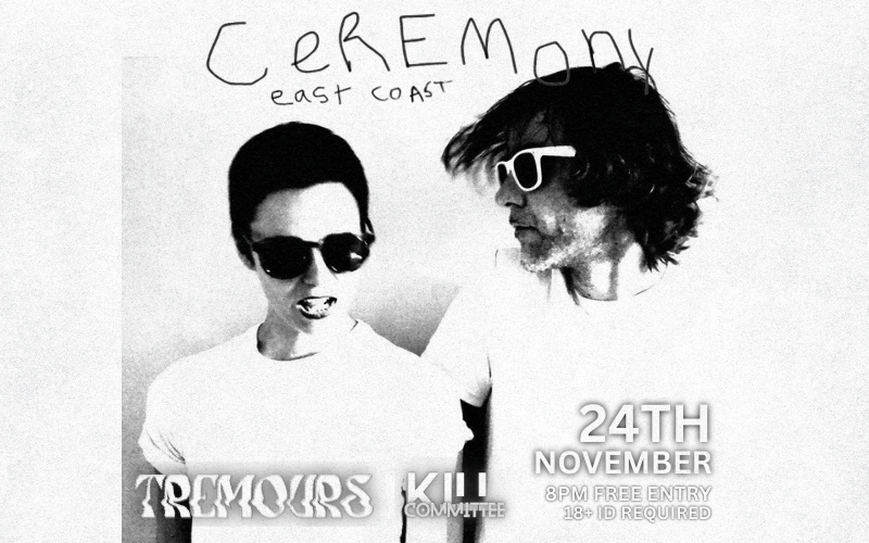 Ceremony East Coast is John Fedowitz, (member of the shoegaze legend Skywave) and Sandra Fedowitz. The two-piece band was originally formed in 2005 incl. other band members, and has been touring Europe, Asia and the USA.  You get fuzz bass lines, ear piercing guitars, savage drums and intense vocals. Nothing polished, highs and lows. Each live show and record is raw, real and Ceremony style: #lovesongswithdistortion.  With Support from TREMOURS (USA) Los Angeles based dreamy duo and Reading's KILL COMMITEE