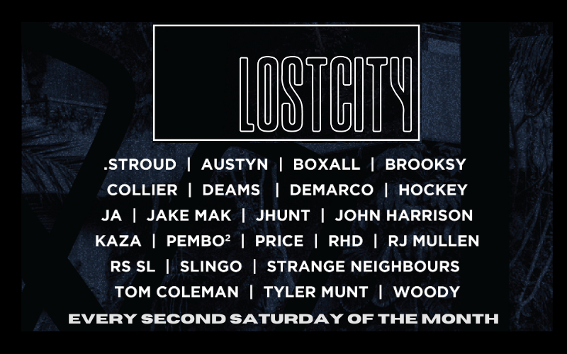 LOST CITY  Every Second Saturday of The Month  Turtle Bassment  FREE ENTRY // 18+ ID Required