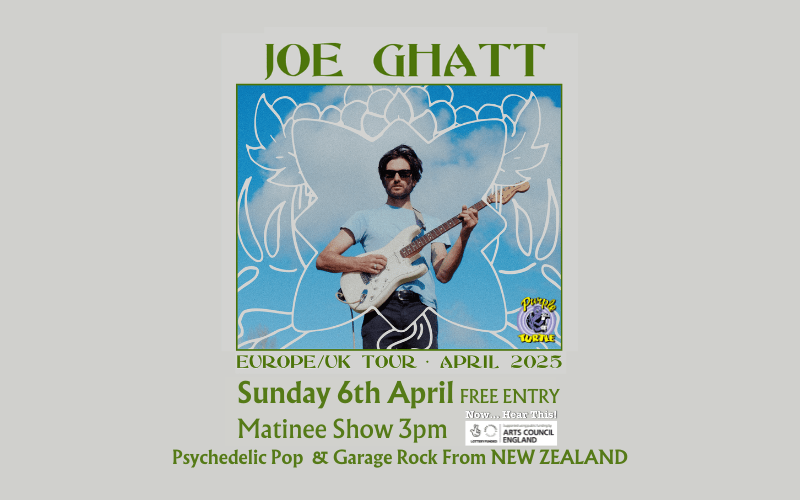 JOE GHATT  Psychedelic Pop & Garage Rock from New Zealand  Originally from the sunny town of Nelson, Aotearoa/New Zealand, these days Joe Ghatt mostly resides in and around Auckland. In a live setting; Joe and his energetic 5 piece band transform his humble recordings into a huge, jammy, psychedelic rock show that engages fans and compels everybody to dance. Joe Ghatt’s 2019 cult-acclaimed debut LP Banana Sludge (released by Third Eye Stimuli Records (AUS) and Six Tonnes de Chair (FR)) is a charming lo-fi p