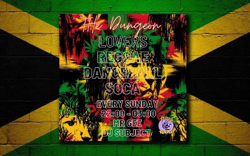 REGGAE - Every Sunday  with Mr Gee and DJ Subject  Soca, Dancehall, Lovers...  FREE ENTRY / 1+ ID Required