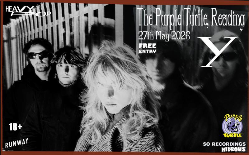 Y at The Purple Turtle Emerging from the capital’s underground scene without much interest in fitting in, Y are a band built on friction.  Formed by Adam Brennan and Sophie Coppin during a period of isolation - a way of making sense of boredom, frustration and noise, the group have quickly grown into something louder, sharper and harder to ignore, showcased perfectly throughout their hypnotic new offering ‘May’.  FREE ENTRY