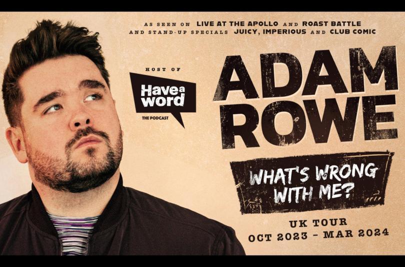 Adam Rowe - What's Wrong With Me?