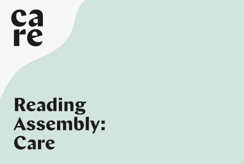 Reading Assembly: Care