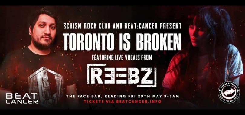 Poster for Beat:Cancer & Schism Rock Club ft Toronto Is Broken & REEBZ with images of the two DJs