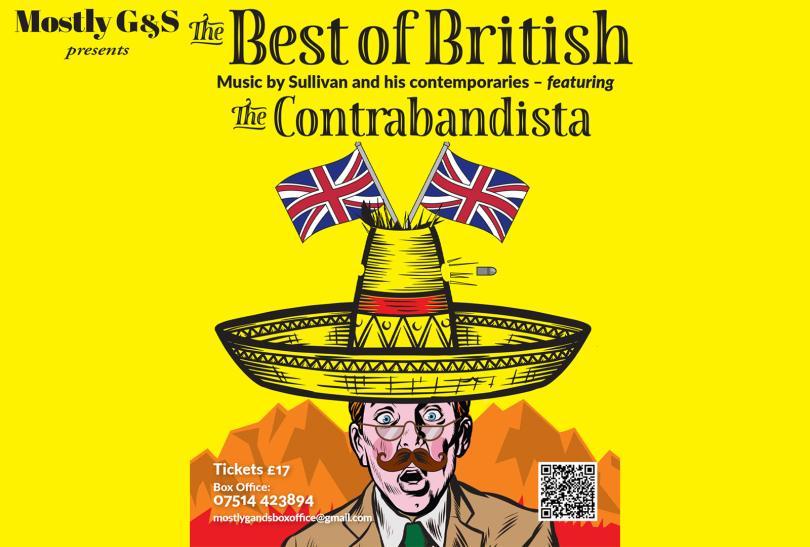 Poster for Best of British featuring The Contrabandista, with a comic-book style image of a man in a sombrero with a bullet being shot through it