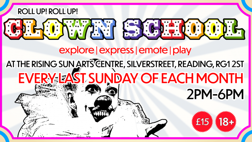 Poster for Clown School designed to look a bit like an event ticket, with an image of a clown and details about the event