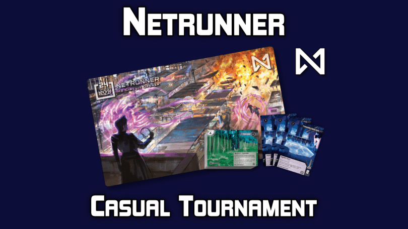 netrunner logo and the words casual tournament
