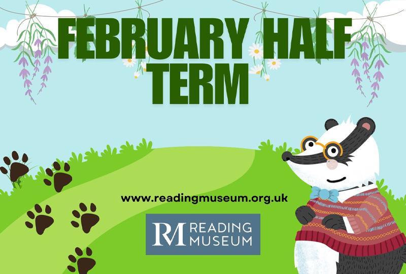 February Half-Term poster featuring a cartoon badger