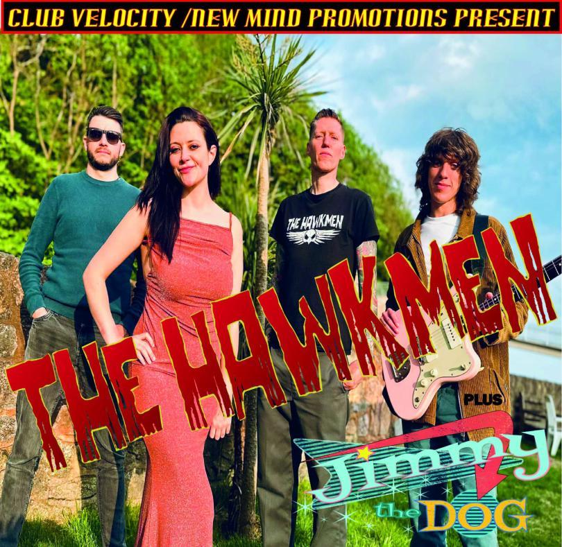 Club Velocity/New Mind Presents The Hawkmen