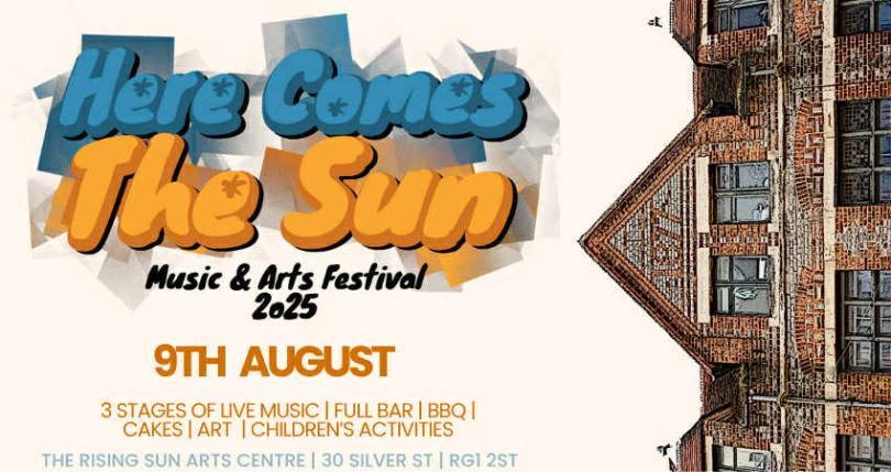 Here Comes The Sun 2025 logo next to an image of the Rising Sun Arts Centre at 90 degree rotation