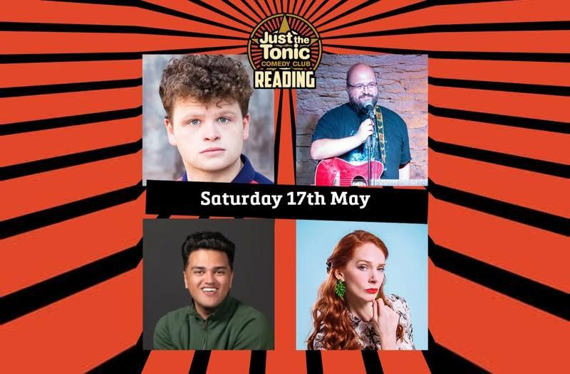 Just the Tonic Comedy Club - 17th May