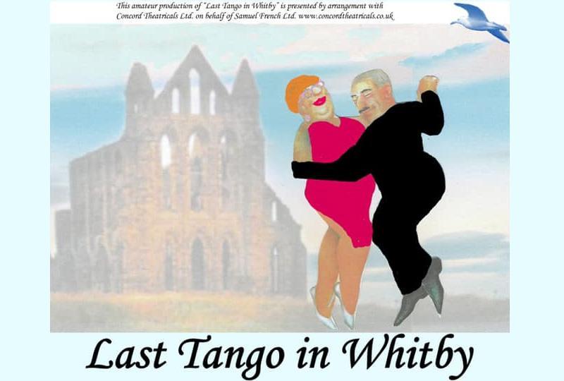 Last Tango in Whitby - Comedy at Shinfield Players