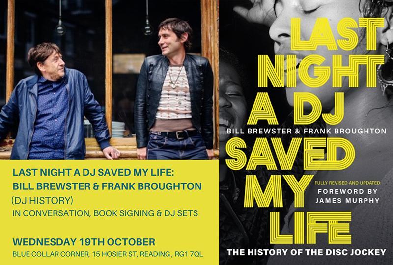 Last Night A DJ Saved My Life: Bill Brewster & Frank Broughton